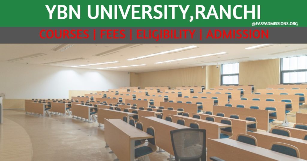 Ybn University Courses Eligibility Fees Admission