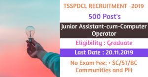 TSSPDCL Recruitment 2019 Junior Assistant cum Computer Operator Post Online Apply |Last Date 20.11.2019