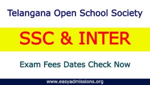Telangana Open School SSC & Inter Exam Fee Dates for October 2023 Exam(Released)