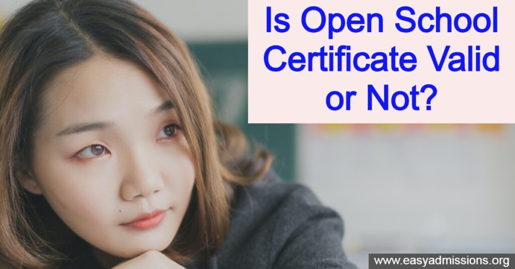 Is Open School Certificate Valid or Not