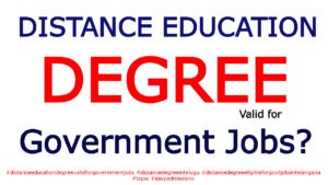 Is Distance Education Degree Valid for Government Jobs?