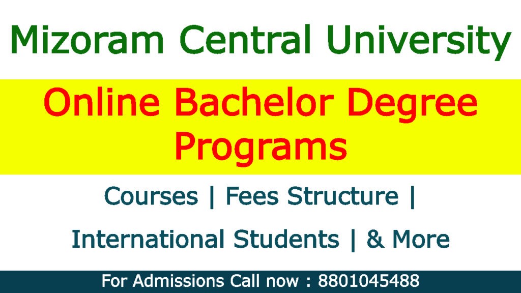 Mizoram Central University Online Bachelor Degree Programs