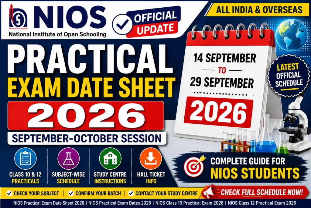 NIOS Practical Exam Date Sheet 2026 for Class 10 and Class 12, September October practical exams from 14 to 29 September 2026