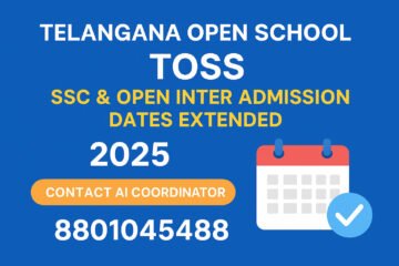 Telangana Open School TOSS SSC and Open Inter admission last date 2025 extended, contact 8801045488