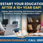 Study after 10 year gap in India how to complete 10th 12th and degree